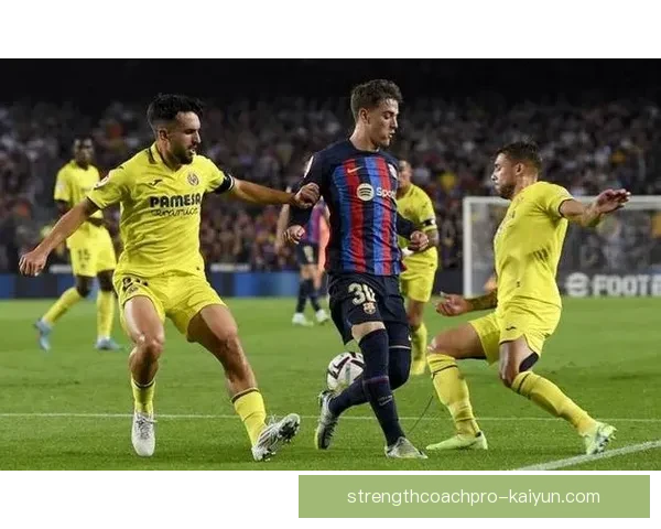 西甲进攻套路持续进化，各队战术日益丰富值得关注