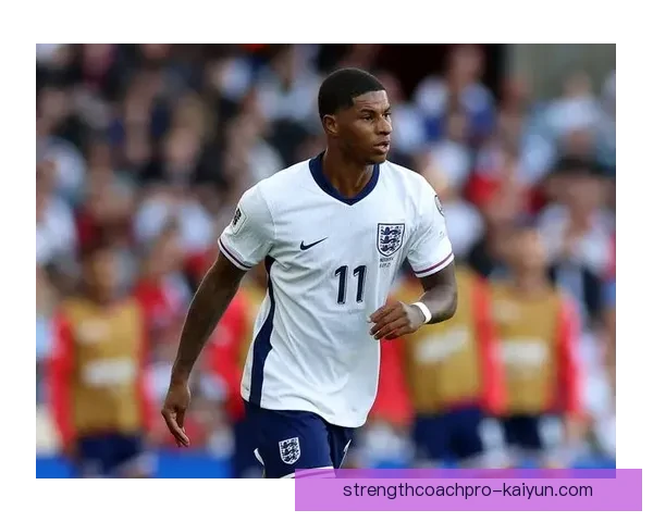 拉什福德射门区域分析显示其状态回暖，进攻威胁逐渐增强